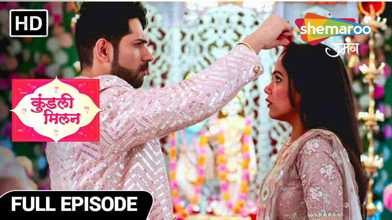 Kundali Milan | Hindi Drama Show | Full Episode | The God Made The Perfect Pair | Episode 68