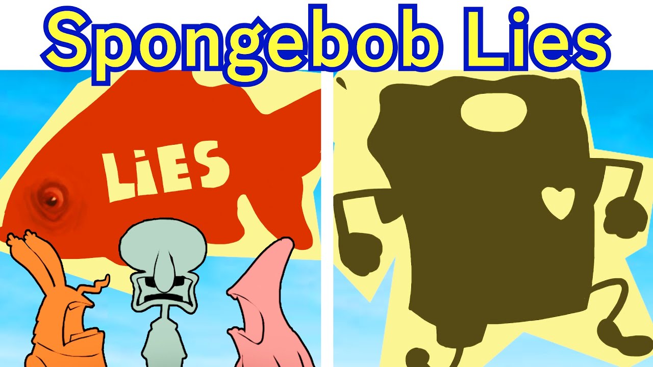 FNF SPONGEBOB LIES (Porifera Atoll A.K.A Lies) Spongebob Creepypasta