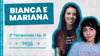 #SendCast 21 - 2°Temp| Especial Dia do Orgulho Nerd com Bianca Coscia e Mariana Luiza