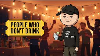 Psychology of People Who Don't Drink Alcohol
