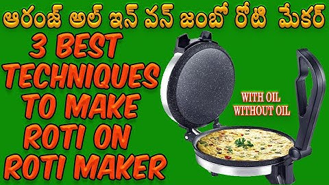 Orange All In One Jumbo Roti Maker Demo In Telugu