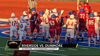 Riverside 17 AT Dunmore Bucks 14 OT 8-22-2025