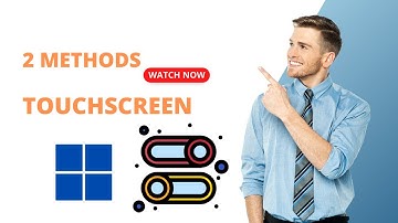 2 Methods to Disable or Enable Touchscreen on Windows 11 | GearUpWindows Tutorial
