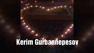 Kerim Gurbannepesow DURALGADA