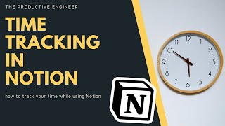 HOW TO TIME TRACK IN NOTION | Guide to Tracking Your Time in Notion screenshot 4