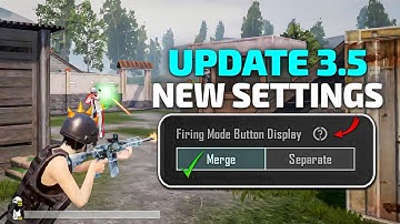 𝟯.𝟱 𝗨𝗽𝗱𝗮𝘁𝗲 𝗡𝗲𝘄 𝗕𝗮𝘀𝗶𝗰 𝗦𝗲𝘁𝘁𝗶𝗻𝗴 (𝗙𝗶𝗿𝗶𝗻𝗴 𝗠𝗼𝗱𝗲 𝗕𝘂𝘁𝘁𝗼𝗻 𝗗𝗶𝘀𝗽𝗹𝗮𝘆) 🆕❓𝗙𝘂𝗹𝗹 𝗦𝗲𝘁𝘁𝗶𝗻𝗴 𝗘𝘅𝗽𝗹𝗮𝗶𝗻 ✔️ 𝗣𝗨𝗕𝗚/𝗕𝗚𝗠𝗜