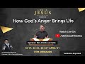 382  day1 how gods anger brings life   rev pst frank leonetti  16042021