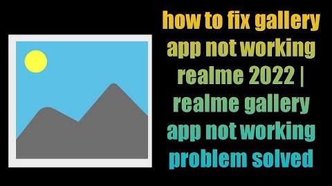 how to fix gallery app not working realme 2022 | realme gallery app not working problem solved
