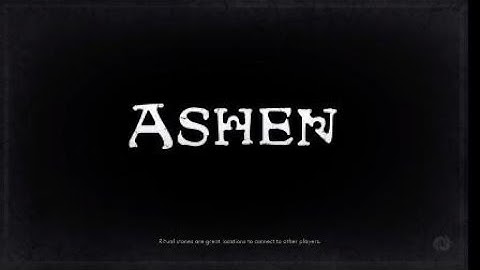 Ashen: Early Game Scoria Farming