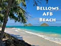 Bellows AFB Beach in 4K!