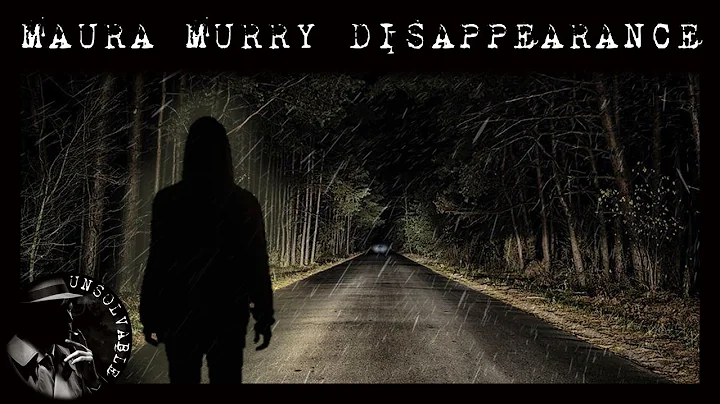The Disturbing Disappearance of Maura Murray