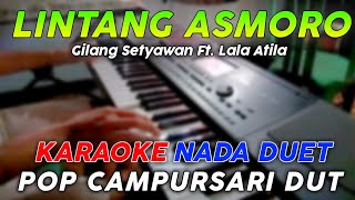 Lintang Asmoro - Karaoke Nada Duet || Versi Pop Campursari Koplo