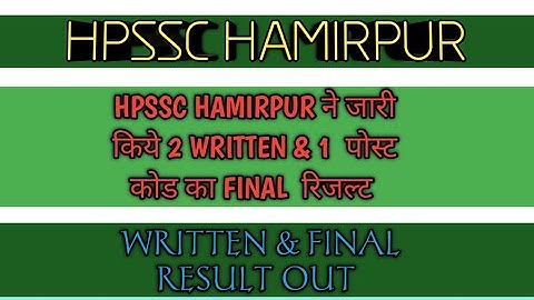 HPSSC HAMIRPUR 2 WRITTEN & 1 FINAL RESULT OUT || HPSSC ||HPSSB