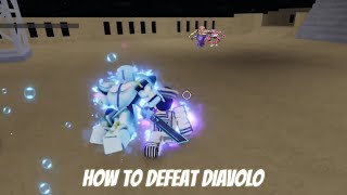 How to defeat Diavolo easily (YBA)