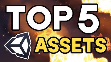 Top 5 Unity Assets