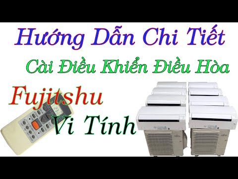 Hướng Dẫn Cài Điều Khiển Điều Hoà Fujitshu Vi Tính Nội Địa Nhật | 0968.632.166