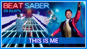 BEAT SABER | THIS IS ME - Keala Settle (The Greatest Showman) WALL MAP