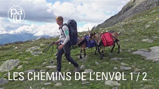 A 16 ans, Isaline part avec ses chèvres pour un voyage initiatique - Episode 1/2