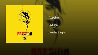 Brytiago Ft Darell - Asesina
