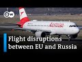Russia Blocking Airlines From Landing In Russia If They Avoid Belarus's Airspace
