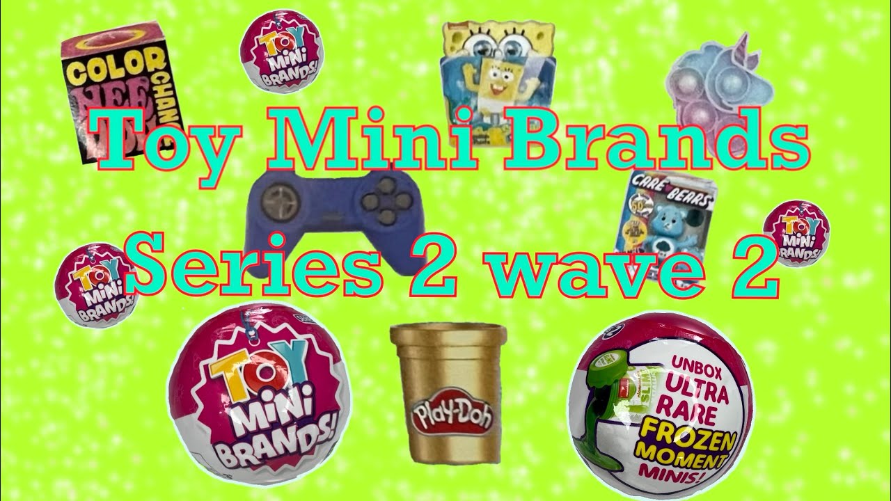 Toy Mini Brands Series 2 Wave 2 Unboxing Asmr No Talking YouTube Toy Mini Brands Series 2 Wave 2 Unboxing Asmr No Talking YouTube