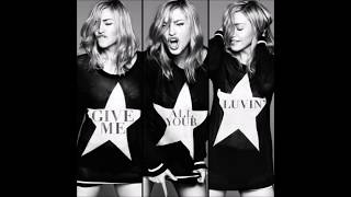 Madonna feat. MIA and Nicki Minaj - Give Me All Your Luvin' (Edson Pride Reconstruction Mix)