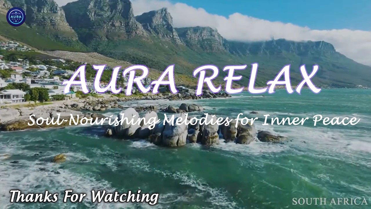 Soul-Nourishing Melodies for Inner Peace 🌿Healing Music to Nourish Your Soul and Calm Your Heart