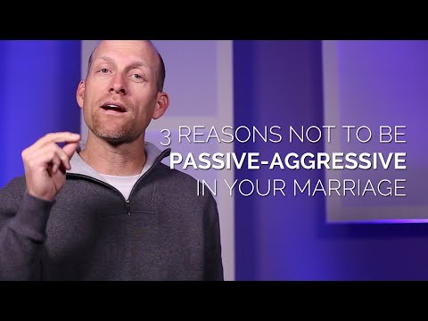 Video: 3 Reasons For Passive-aggressive Behavior