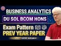 Business Analytics Exam Pattern Previous Year Paper Bcom Hons DU SOL Semester 6