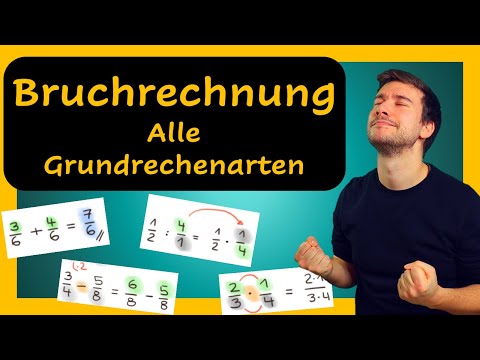 Bruchrechnung: Grundrechenarten | Brüche multiplizieren, dividieren, addieren, subtrahieren