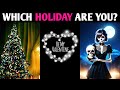 WHICH HOLIDAY ARE YOU? Quiz Personality Test - 1 Million Tests