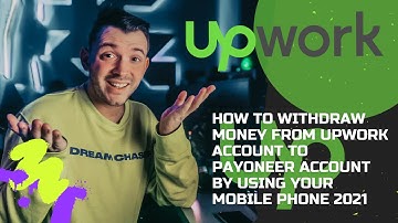 How to withdraw money from Upwork account to Payoneer account by using your mobile phone 2021 | 2022
