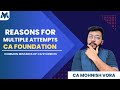 Multiple Attempts in CA Foundation 😱 | Common Mistakes by CA Students | CA Mohnish Vora