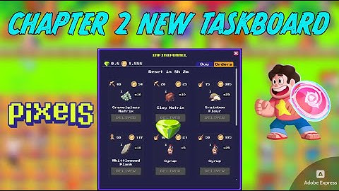 Pixels Chapter 2 New Taskboard Update Infini Funnel