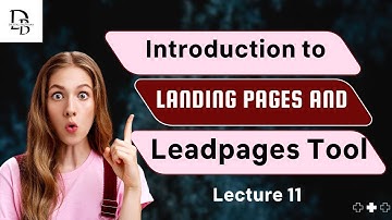 Unlock the Power of Landing Pages with Lead pages| Lecture 11