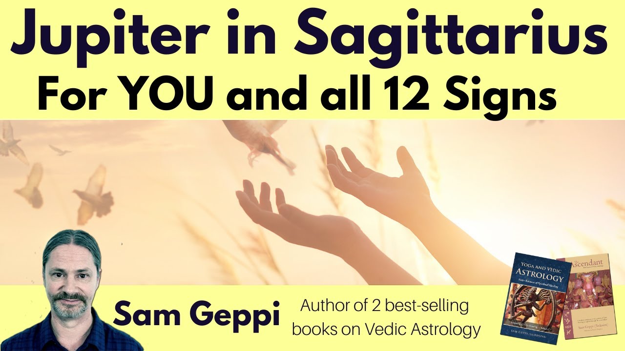 Jupiter in Sagittarius for All 12 Signs and Historically - YouTube