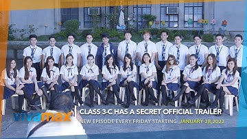 CLASS 3-C HAS A SECRET| Official Trailer | New episode every Friday starting January 28 on Vivamax!