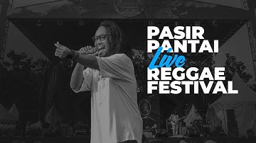 PASIR PANTAI - PASIR PANTAI (LIVE REGGAE FESTIVAL)