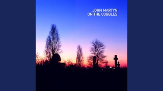 Video thumbnail of "John Martyn - Back To Marseilles"