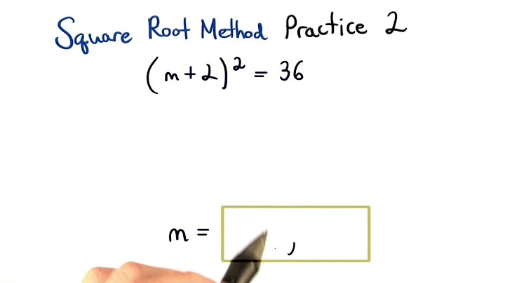 Square Root Method Practice 2 - Visualizing Algebra