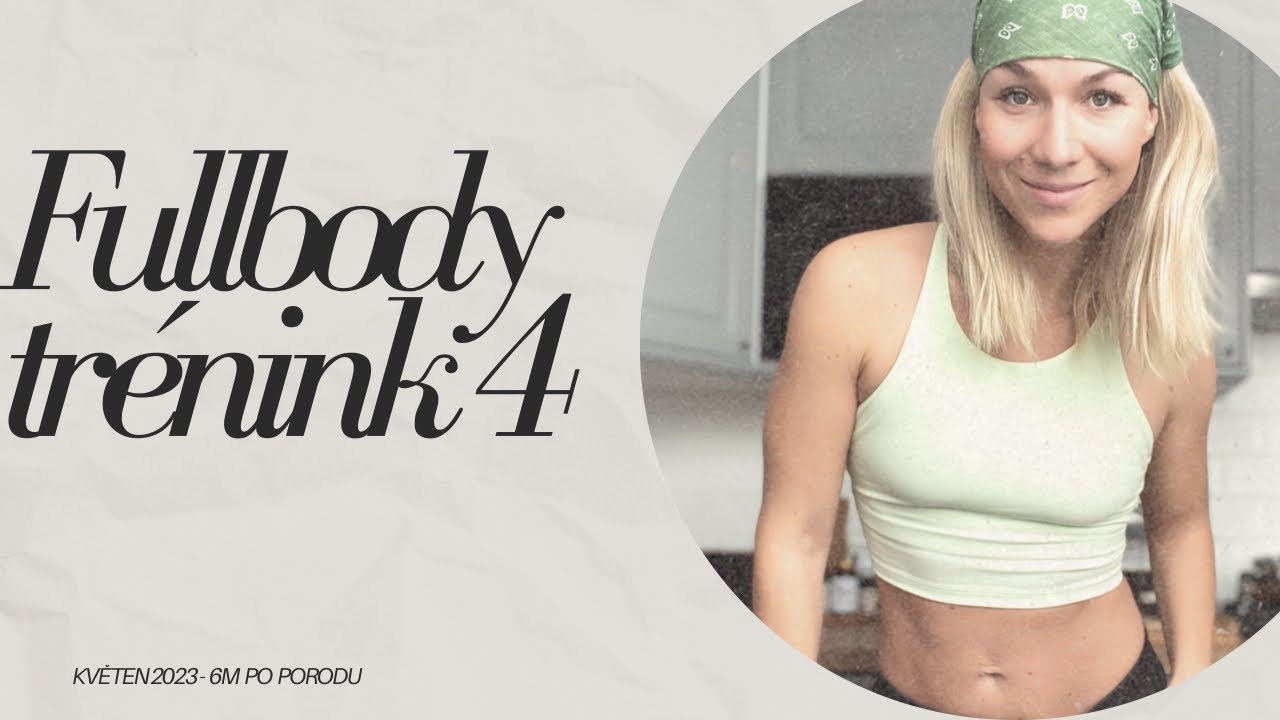 Fullbody trénink 4#