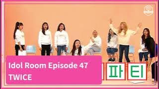 [ENG SUB] 190423 Idol Room Episode 47 - TWICE | LINK IN DESCRIPTION