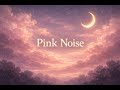 Pink Noise (8 Hours) | Black Screen for Deep Sleep & Sound Masking