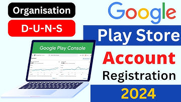 How To Create Google Play Developer Console Account in 2024  For Organisation