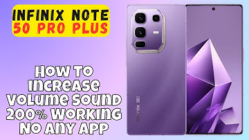 How To increase Volume Sound 200% Working No Any App infinix Note 50 Pro Plus #new