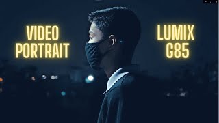 Video Portrait Tamim - Lumix G85 Low Light B-Roll Cinematic