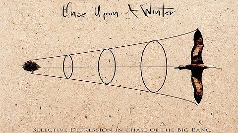Once Upon A Winter - Selective Depression In Chase of The Big Bang [Full Album]