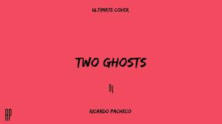 Romxn Pacheco - Two Ghosts Cover