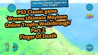 Worms Ultimate Mayhem Online Trophy Walkthrough Part 2 - Finger Of Death (PS3 game)