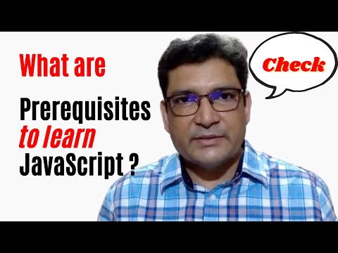 What are the prerequisites For Learning Javascript?